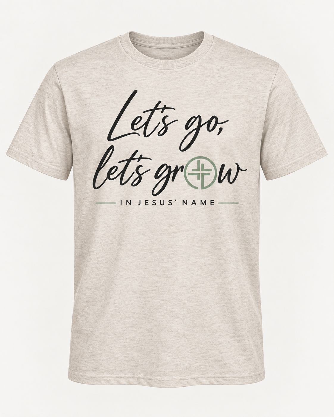 Let's Go, Let's Grow Tee